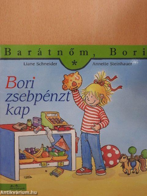 Bori zsebpénzt kap