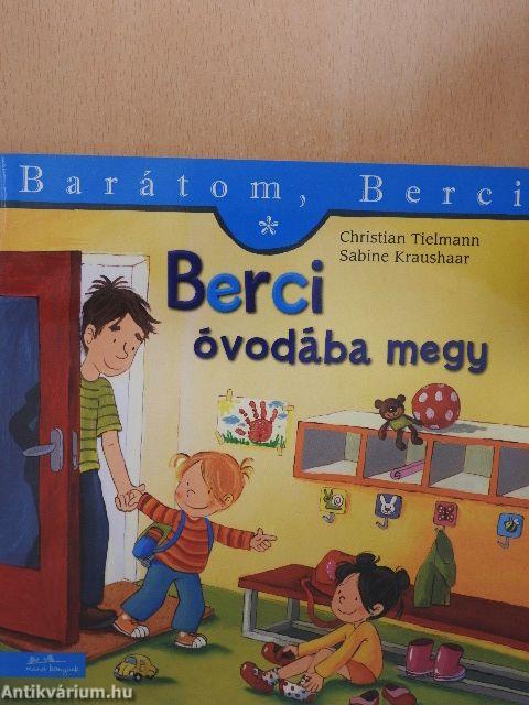 Berci óvodába megy