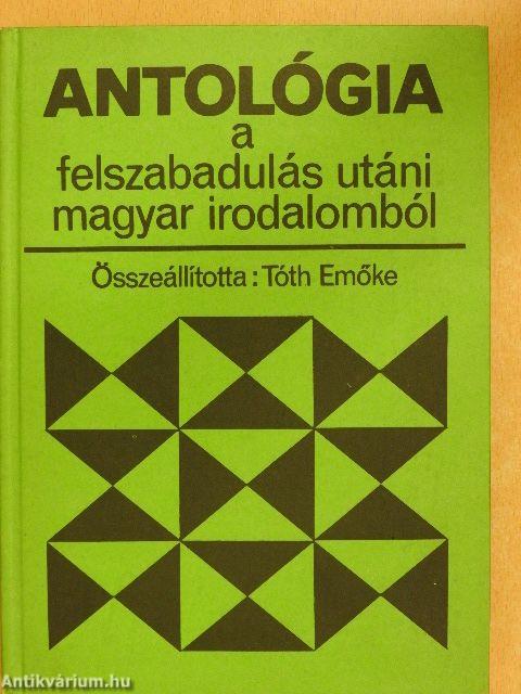 Antológia a felszabadulás utáni magyar irodalomból