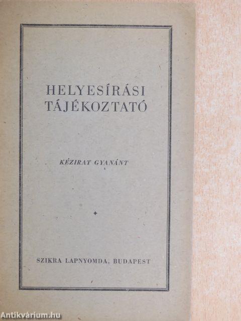 Helyesírási tájékoztató