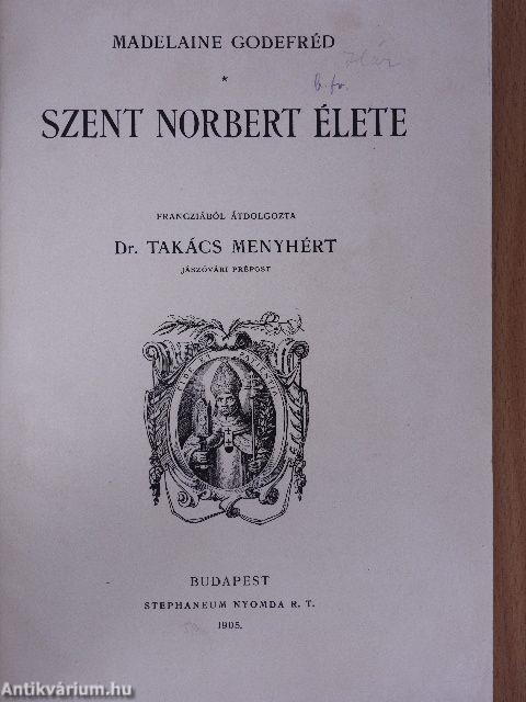 Szent Norbert élete