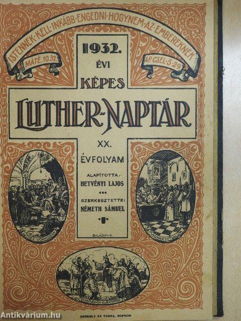 Képes Luther-naptár az 1931. közönséges évre/Képes Luther-naptár az 1932. szökő-évre