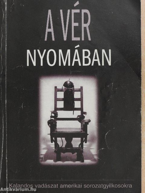 A vér nyomában