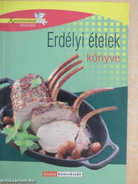 Erdélyi ételek könyve