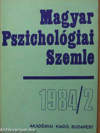Magyar Pszichológiai Szemle 1984/2.
