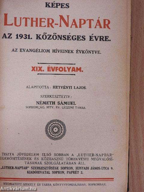 Képes Luther-naptár az 1931. közönséges évre/Képes Luther-naptár az 1932. szökő-évre