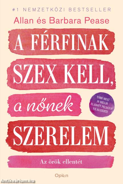 A férfinak szex kell, a nőnek szerelem