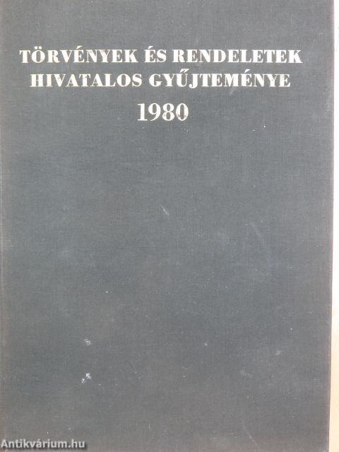 Törvények és rendeletek hivatalos gyűjteménye 1980.