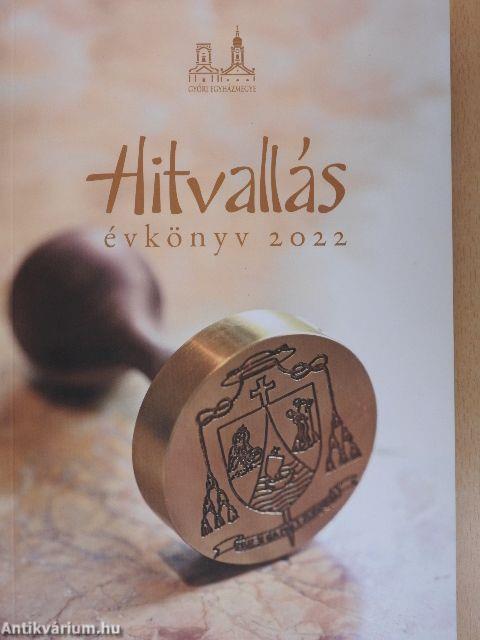 Hitvallás évkönyv 2022