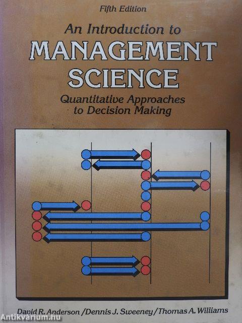 An Introduction to Management Science