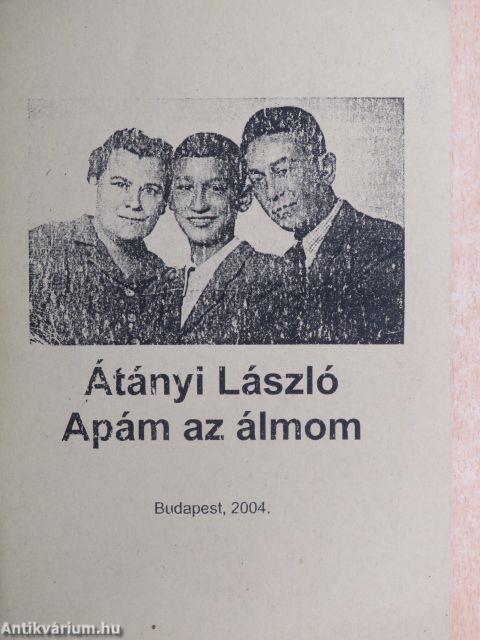 Apám az álmom