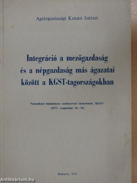 Integráció a mezőgazdaság és a népgazdaság más ágazatai között a KGST-tagországokban