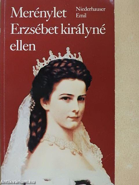 Merénylet Erzsébet királyné ellen