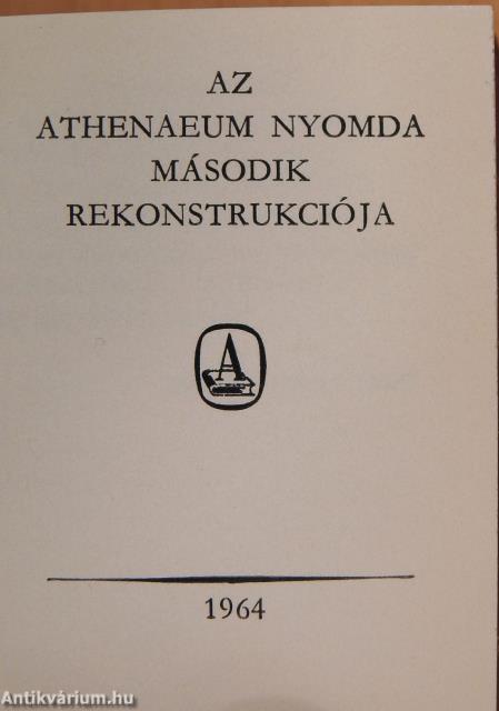 Az Athenaeum Nyomda második rekonstrukciója (minikönyv)