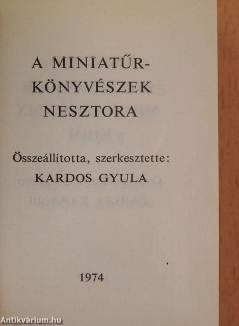 A miniatűrkönyvészek nesztora (minikönyv)