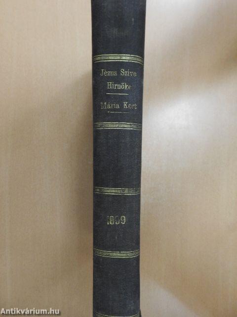 Jézus Szentséges Szivének Hirnöke 1899. január-december/Mária-Kert 1899. január-december