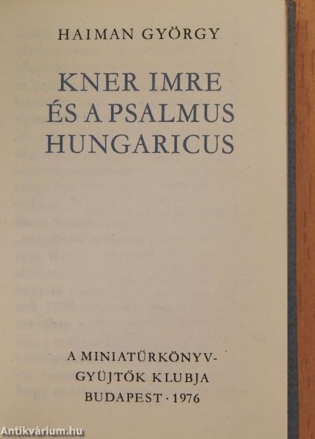 Kner Imre és a Psalmus Hungaricus (minikönyv) (számozott)