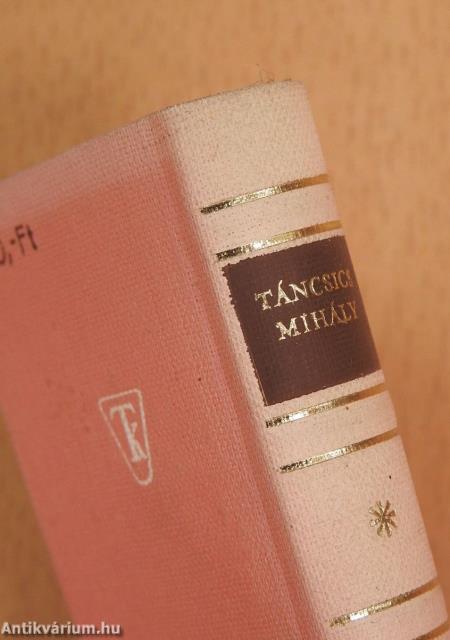 Táncsics Mihály és a magyarországi munkásmozgalom (minikönyv) (számozott)