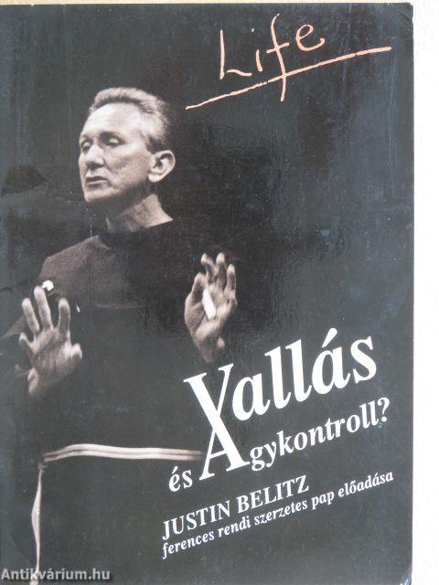 Vallás és agykontroll?