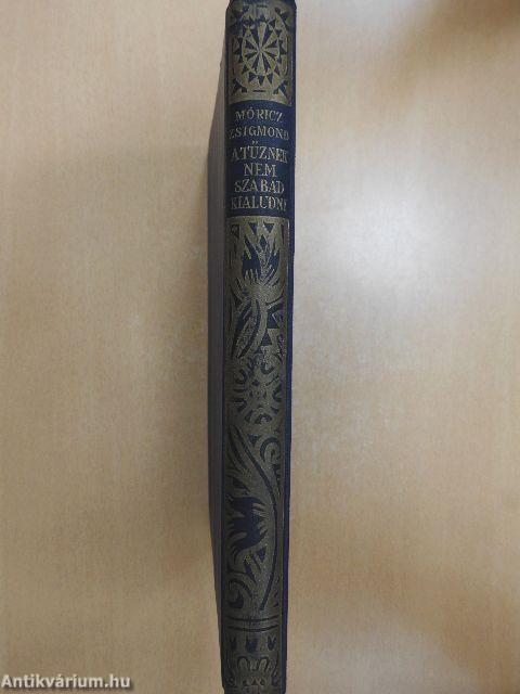 A tűznek nem szabad kialudni