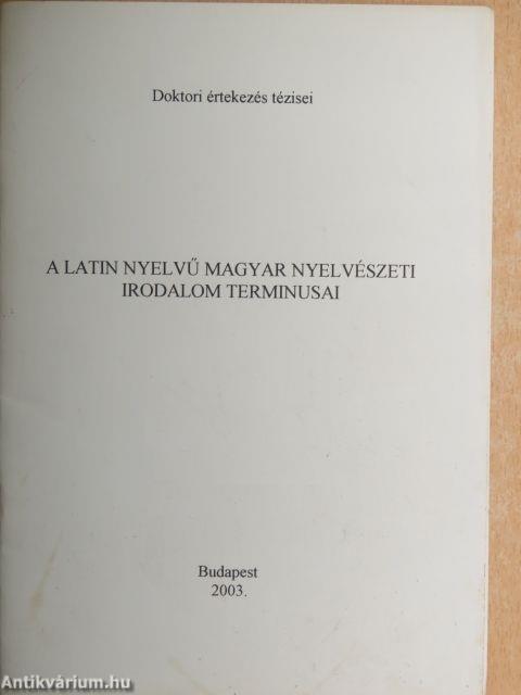 A latin nyelvű magyar nyelvészeti irodalom terminusai