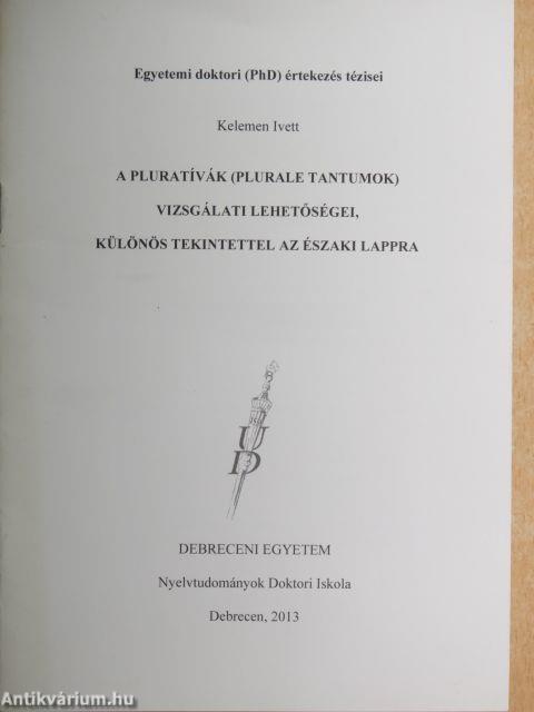 A pluratívák (Plurale tantumok) vizsgálati lehetőségei, különös tekintettel az északi lappra