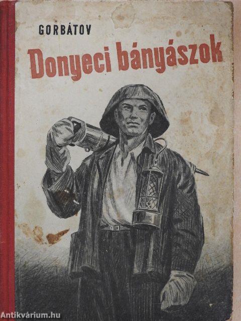 Donyeci bányászok