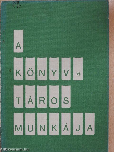 A könyvtáros munkája