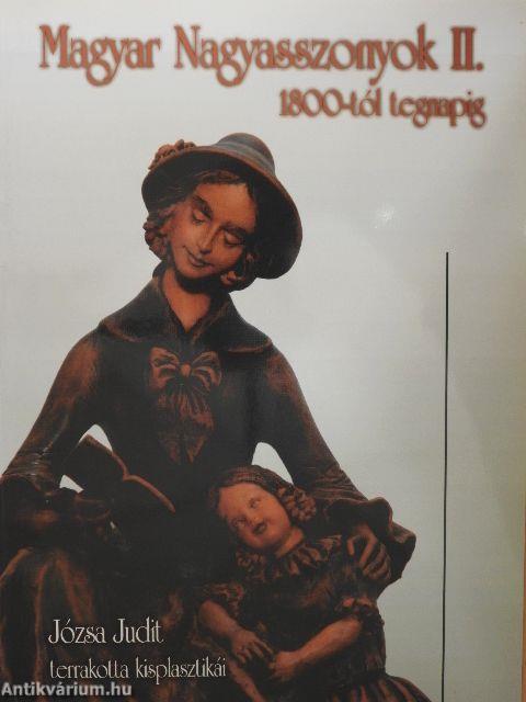 Magyar nagyasszonyok II.