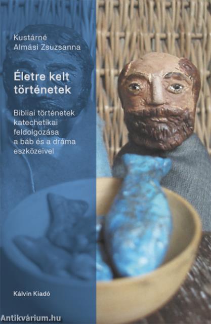 Életre kelt történetek