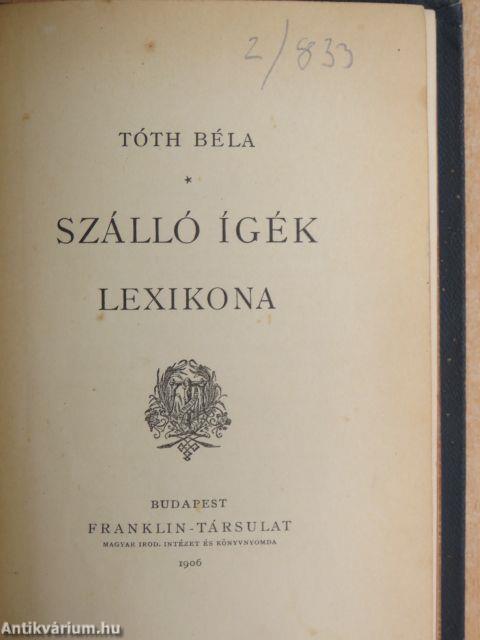 Szálló ígék lexikona