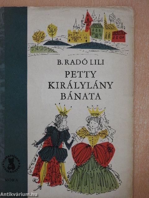 Petty királylány bánata