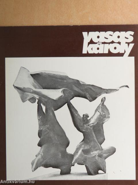 Vasas Károly szobrászművész kiállítása