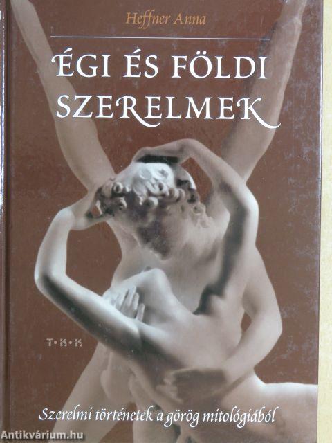 Égi és földi szerelmek