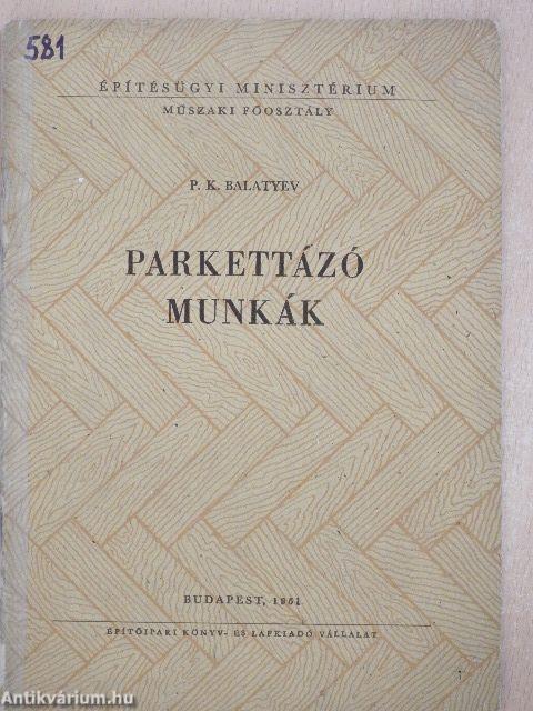 Parkettázó munkák