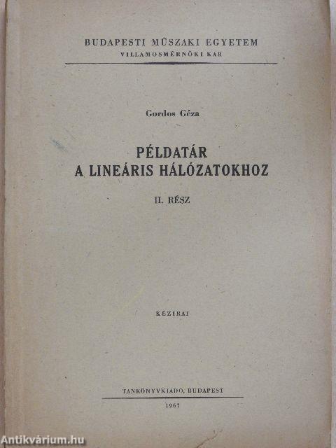 Példatár a lineáris hálózatokhoz II.