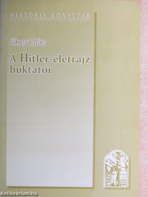 A Hitler-életrajz buktatói