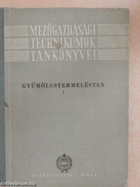 Gyümölcstermeléstan 1.