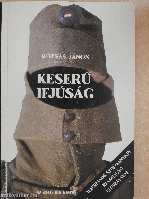 Keserű ifjúság I.