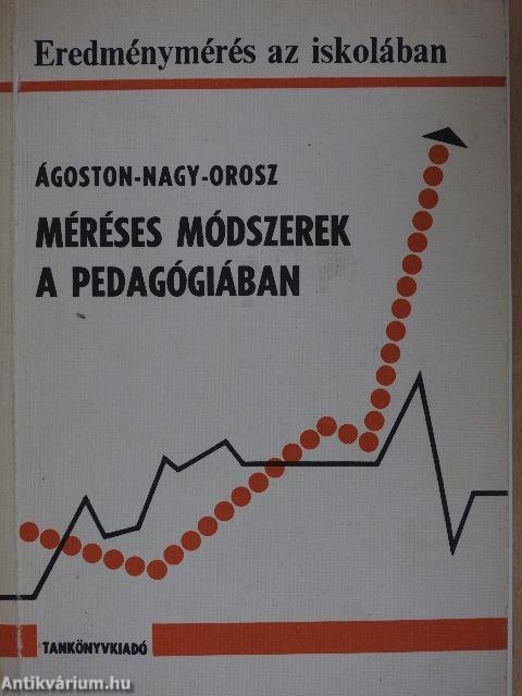 Méréses módszerek a pedagógiában