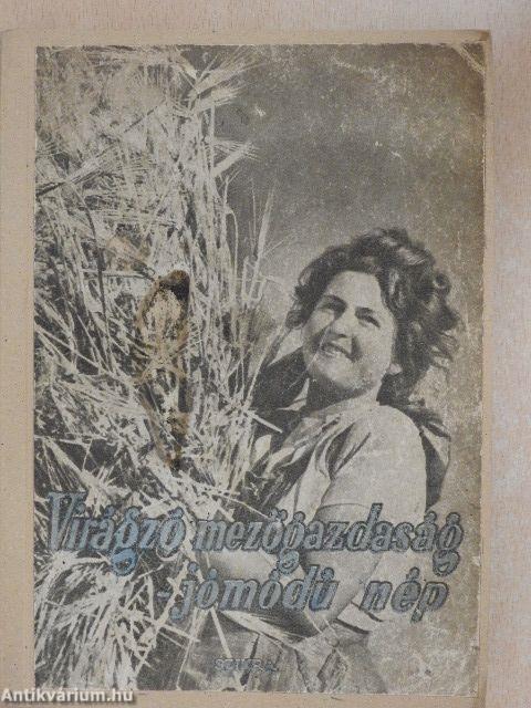 Virágzó mezőgazdaság-jómódú nép