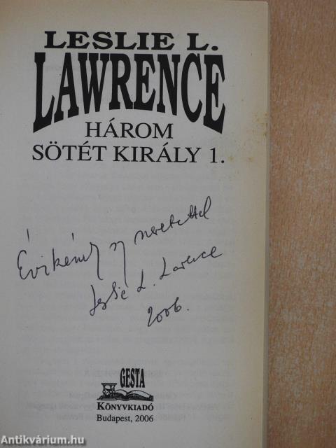 Három sötét király 1-2. (dedikált példány)