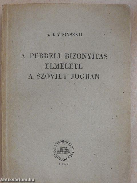 A perbeli bizonyítás elmélete a szovjet jogban