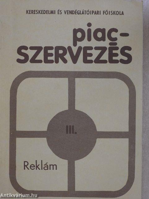 Piacszervezés III.