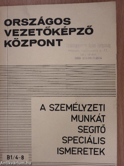 A személyzeti munkát segítő speciális ismeretek