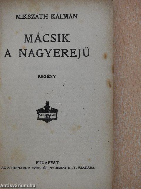 Mácsik, a nagyerejű