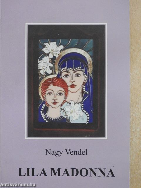 Lila Madonna (dedikált példány)