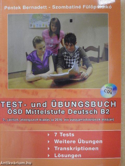 Test- und Übungsbuch - ÖSD Mittelstufe Deutsch B2- 2 db CD-vel