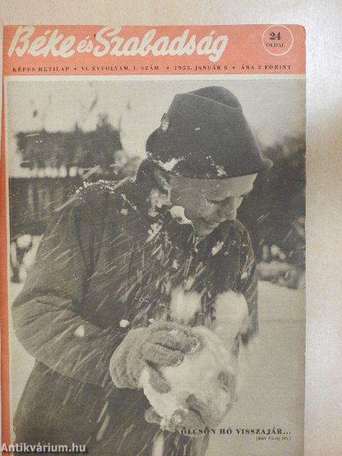 Béke és Szabadság 1955. (fél évfolyam)