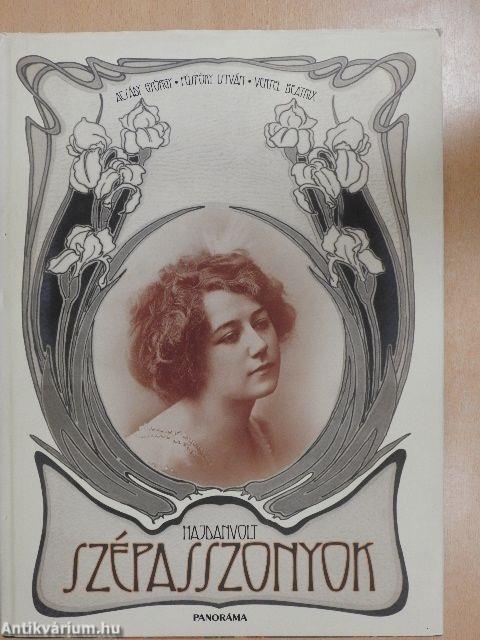 Hajdanvolt szépasszonyok